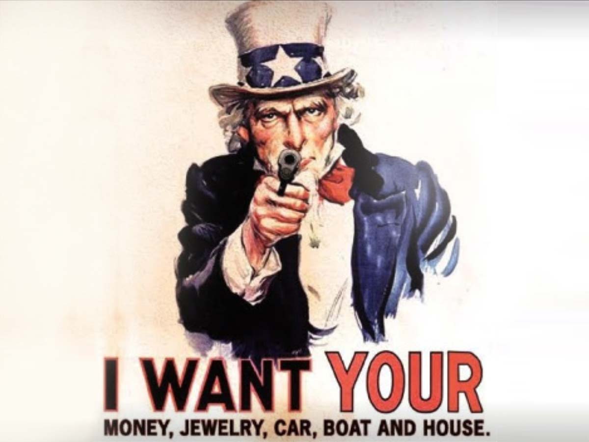 Uncle Sam Civil Asset Forfeiture Poster